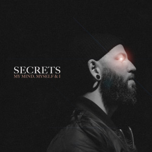 ดาวน์โหลดและฟังเพลง My Mind, Myself & I พร้อมเนื้อเพลงจาก Secrets