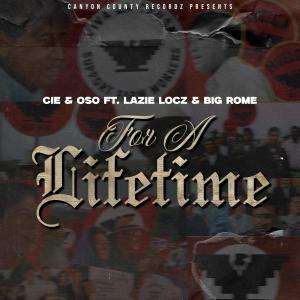 Lazie Locz的專輯For a Lifetime (feat. Lazie Locz & Big Rome) [Explicit]