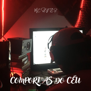 Mc Skyter的專輯Comportas do Céu