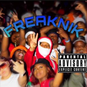 FreakNik (Explicit)