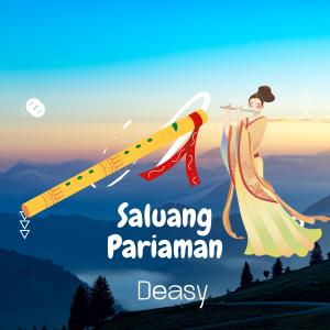Dengarkan Saluang Pariaman lagu dari Deasy Talang Perindu dengan lirik