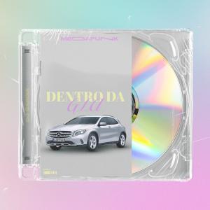 收聽Dj Garcia的Mega Funk Dentro da GLA (Explicit)歌詞歌曲