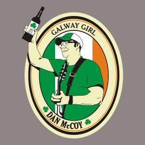 Listen to Galway Girl song with lyrics from Dan McCoy