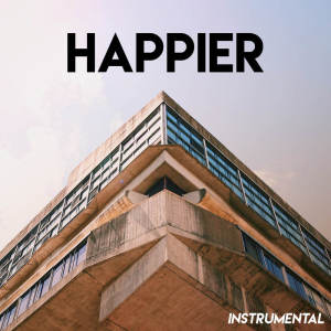 ดาวน์โหลดและฟังเพลง Happier (Instrumental) พร้อมเนื้อเพลงจาก Stereo Avenue