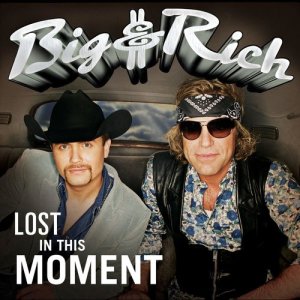 收聽Big & Rich的Lost in This Moment (Wedding Instrumental Version)歌詞歌曲