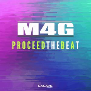 收聽M4G的Proceed The Beat (Kata-K Remix)歌詞歌曲