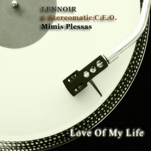 Lennoir的專輯Love of My Life (Lennoir's Dancefloor Jazz Re-Work)