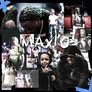 Album Maxio (Explicit) from Max YB