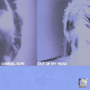 Album Out Of My Head from Gamuel Sori