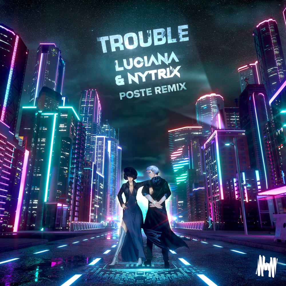 Trouble (Poste Remix) (Explicit) (Poste Remix|Explicit)