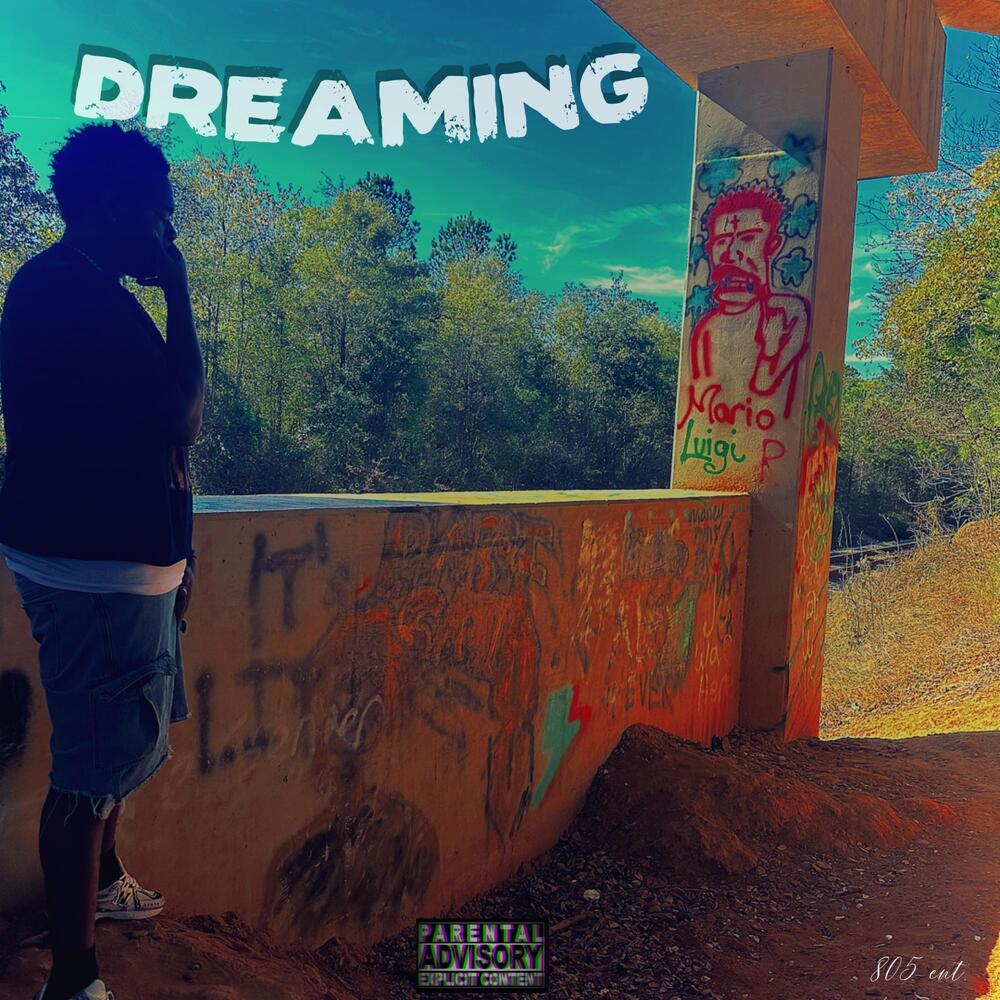 Dreaming (Explicit)