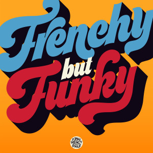 Funky French League的專輯Frenchy but Funky