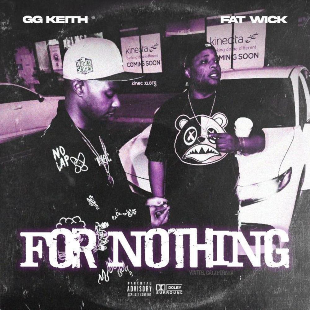 FOR NOTHING (feat. FAT WICK) (Explicit)