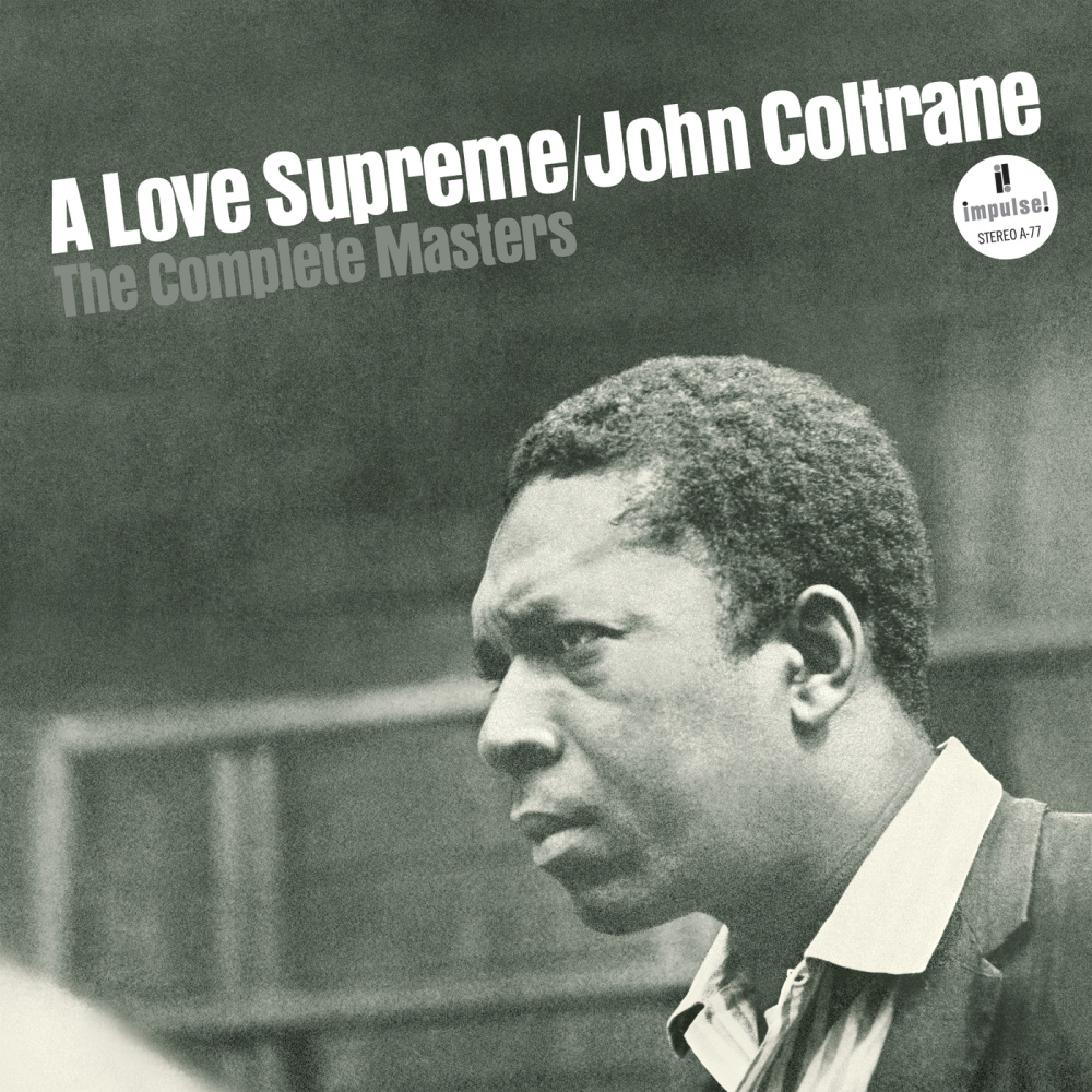 A Love Supreme Pt. I - Acknowledgement