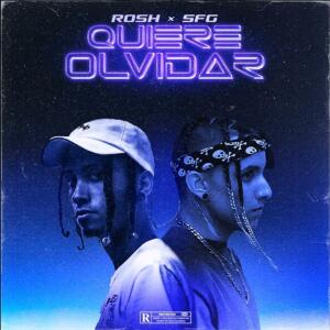 ROSH的專輯Quiere Olvidar