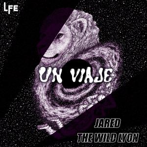 Listen to Un Viaje song with lyrics from Jared The Wild Lyon