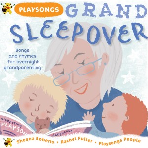 Playsongs People的專輯Playsongs Grand Sleepover