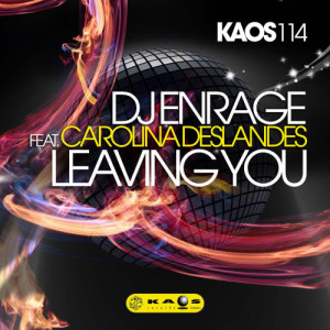 收聽Dj Enrage的Leaving You (Dub Tigers Remix)歌詞歌曲