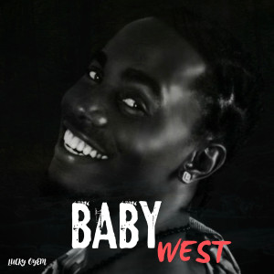 Album Baby West (Explicit) from Lucky Oyem
