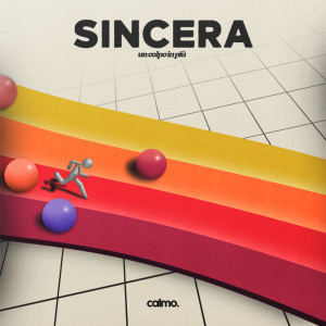 Listen to sincera // un colpo in più song with lyrics from Calmo