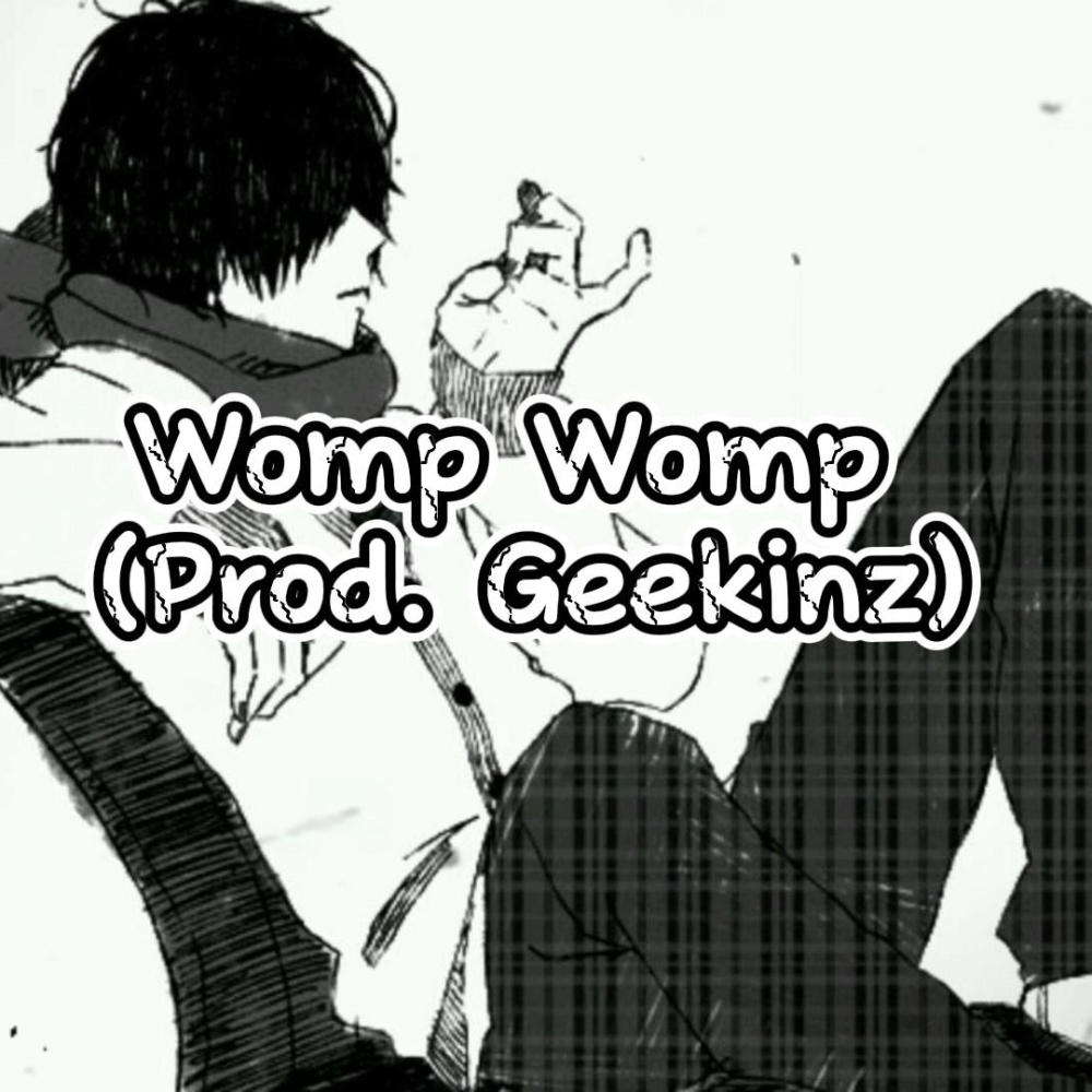 Womp Womp (Explicit)