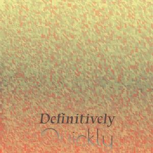 Various Artists的專輯Definitively Quickly