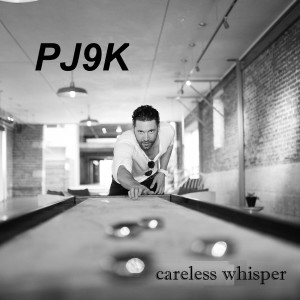 收聽PJ9k的Careless Whisper歌詞歌曲