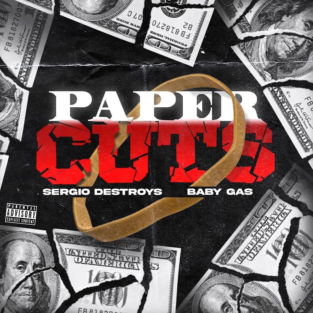 Paper Cuts (feat. Baby Gas) (Explicit)