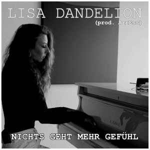 Lisa Dandelion的专辑Nicht Geht Mehr Gefühl