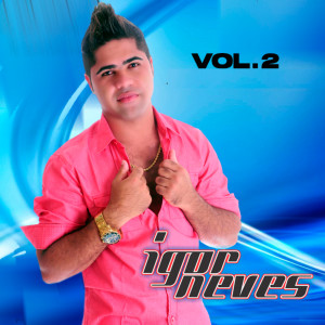 Igor Neves的專輯Igor Neves Vol. 2