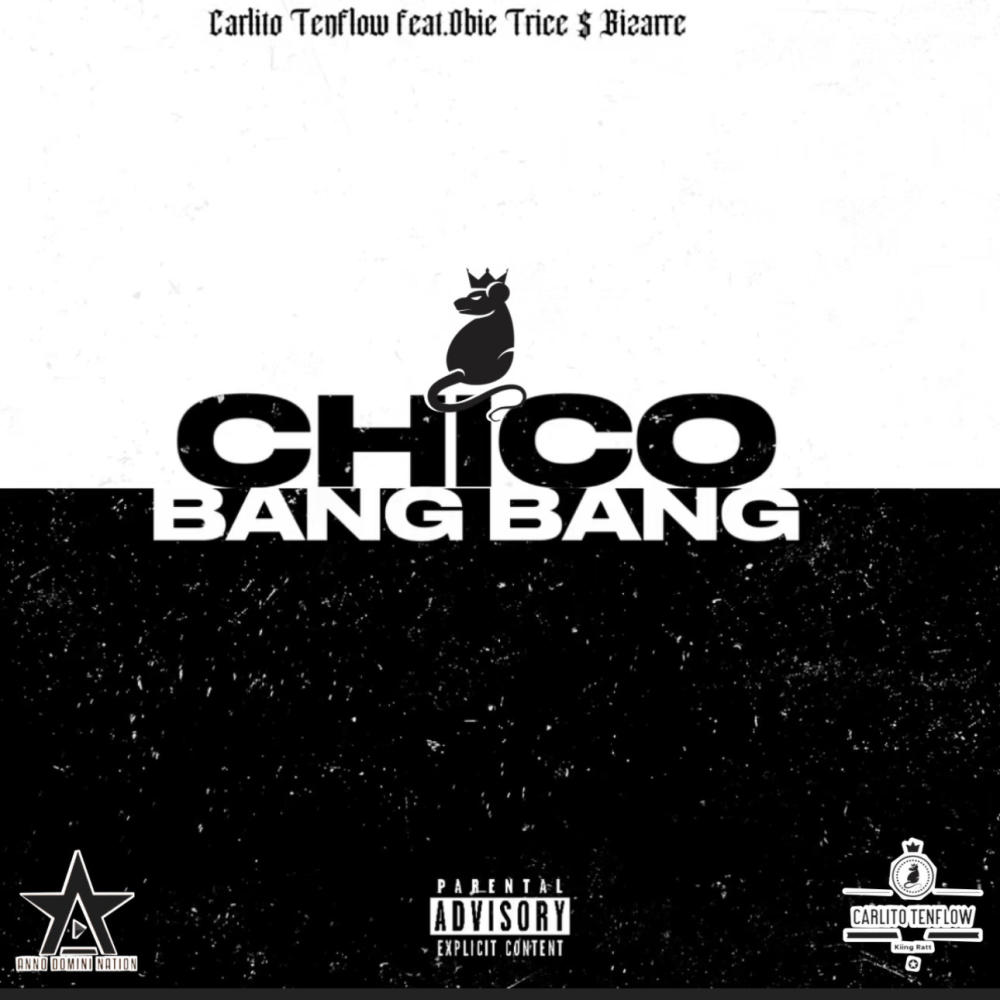 Chico Bang Bang (feat. Bizarre & Obie Trice) (Explicit)