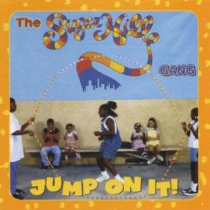 The Sugarhill Gang的專輯Jump On It!