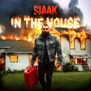 Sjaak的專輯Sjaak In The House (Explicit)