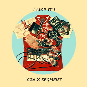 Album I like it oleh CZA