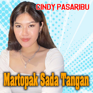 Album Martopak Sada Tangan (Explicit) from Cindy Pasaribu