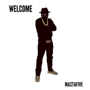 Welcome dari Mastafive