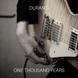 收聽Duranti的One Thousand Years歌詞歌曲