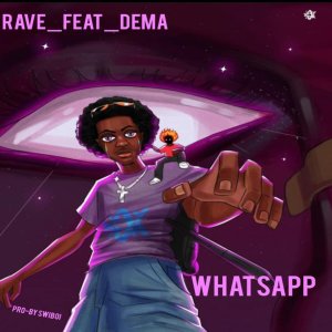 Listen to Whatsapp song with lyrics from Rave