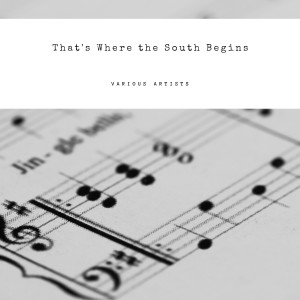 Sophie Tucker的專輯That's Where the South Begins