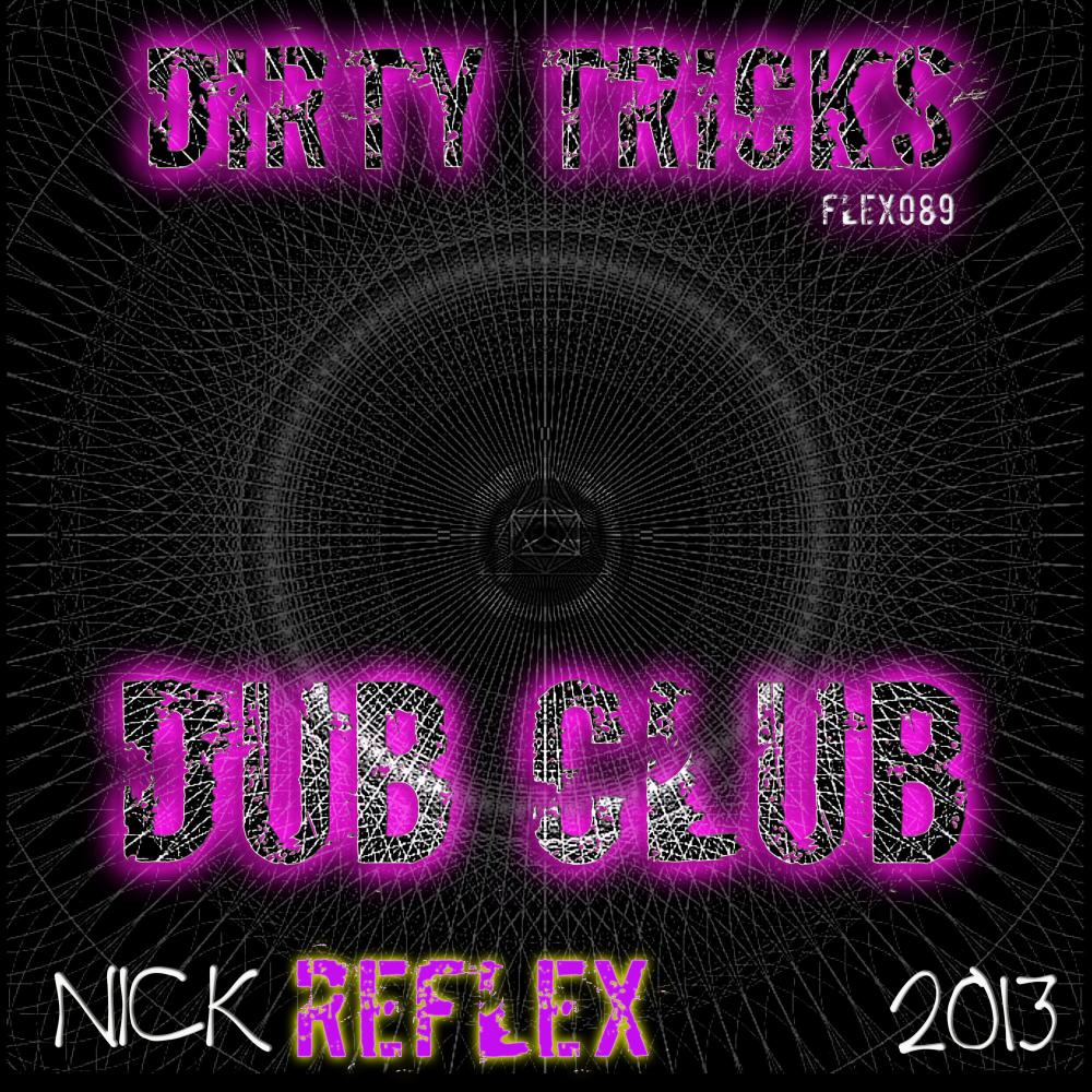 Dirty Tricks (feat. Bev G) (2013 bassline mix 2023 remaster)