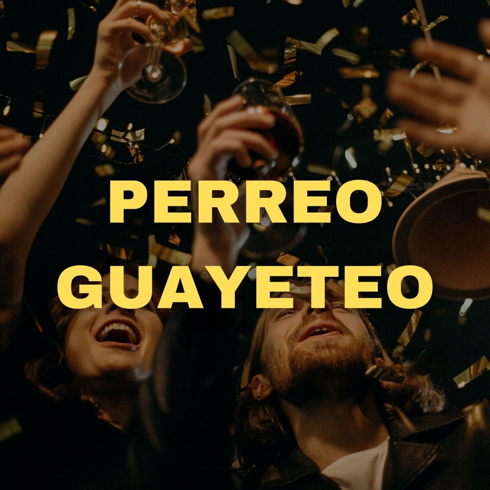 Perreo Guayeteo