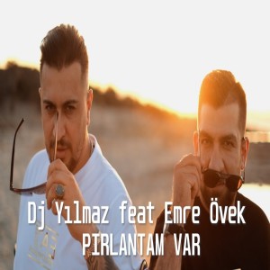 Listen to PIRLANTAM VAR song with lyrics from Dj Yılmaz