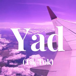 Album Yad (Tik Tok) oleh Narresh Narrayan