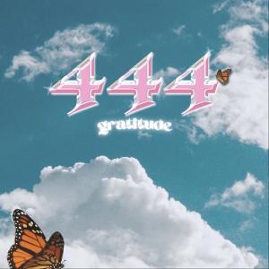 444 GRATITUDE (Explicit) dari Jaye