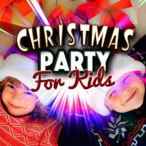 Childrens Christmas Party的專輯Christmas Party for Kids