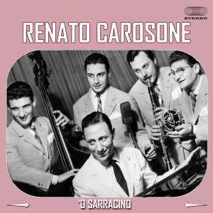 Renato Carosone的专辑'O Sarracino