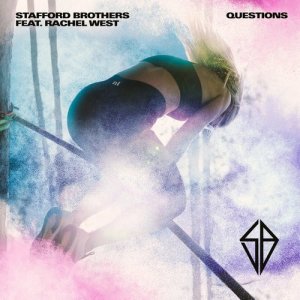 收听Stafford Brothers的Questions歌词歌曲