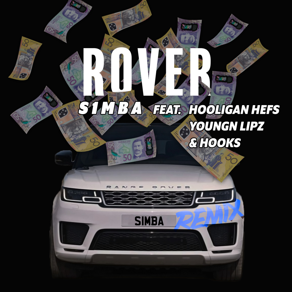 Rover (Remix) [feat. Hooligan Hefs, Youngn Lipz and Hooks] (Explicit) (Remix|Explicit)