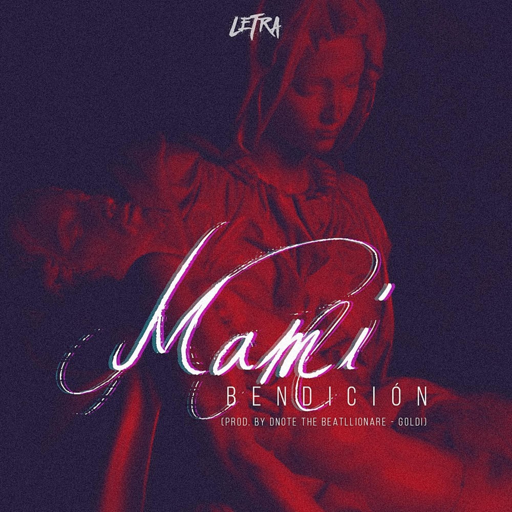 Mami Bendición (Explicit)