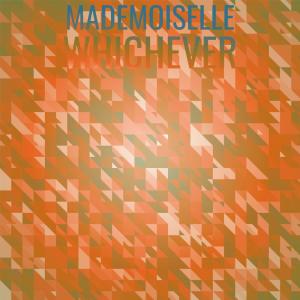 Album Mademoiselle Whichever from Various